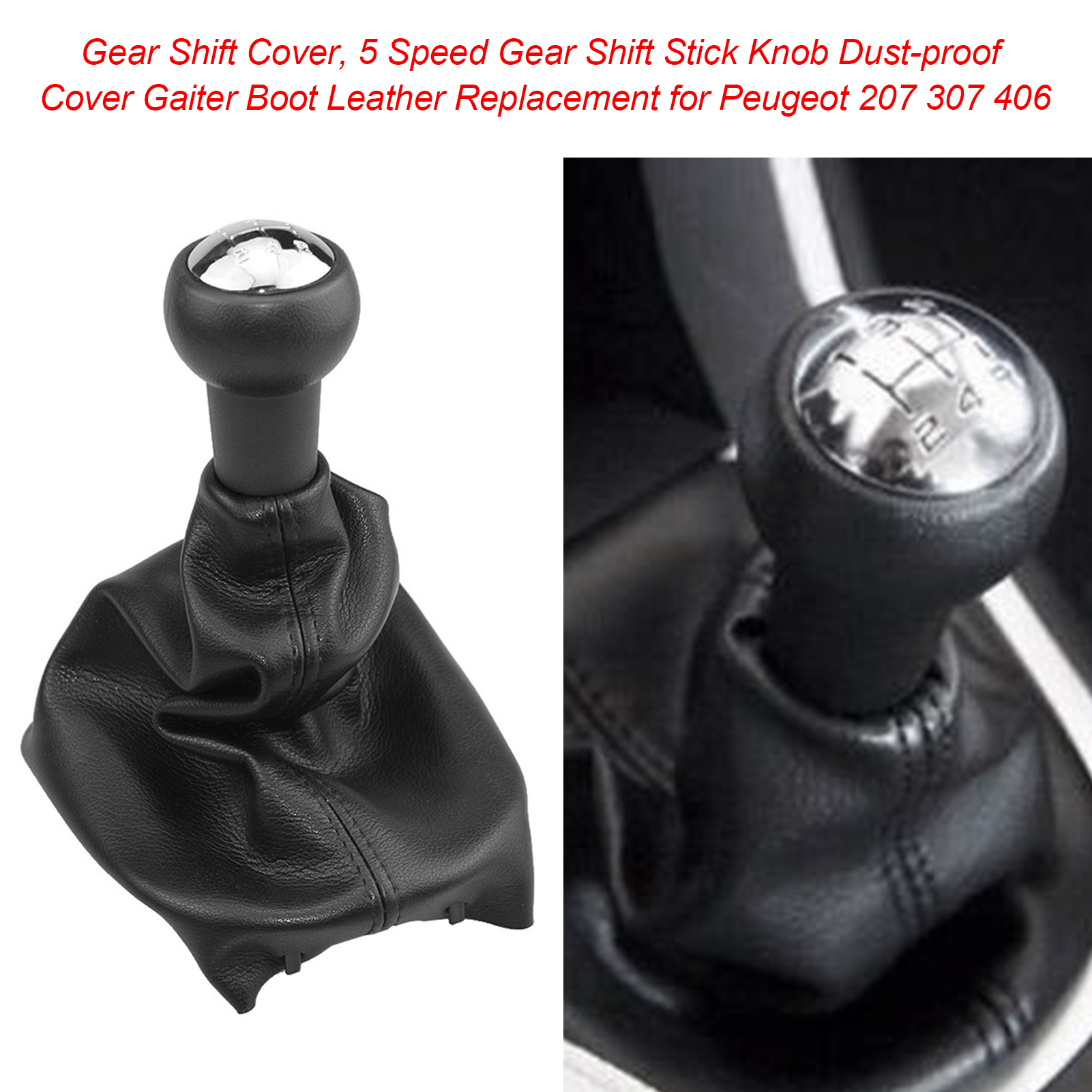 Gear Shift Cover, 5 Speed Gear Shift Stick Knob Dust-proof Cover Gaiter Boot Leather Replacement for Peugeot 207 307 406