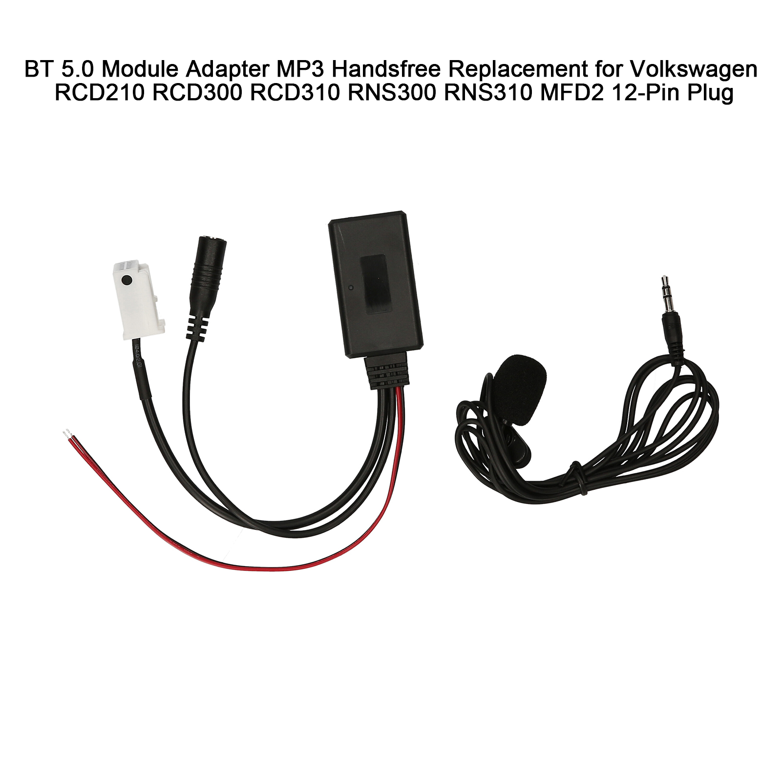 BT 5.0 Module Adapter MP3 Handsfree Replacement for Volkswagen RCD210 RCD300 RCD310 RNS300 RNS310 MFD2 12-Pin Plug