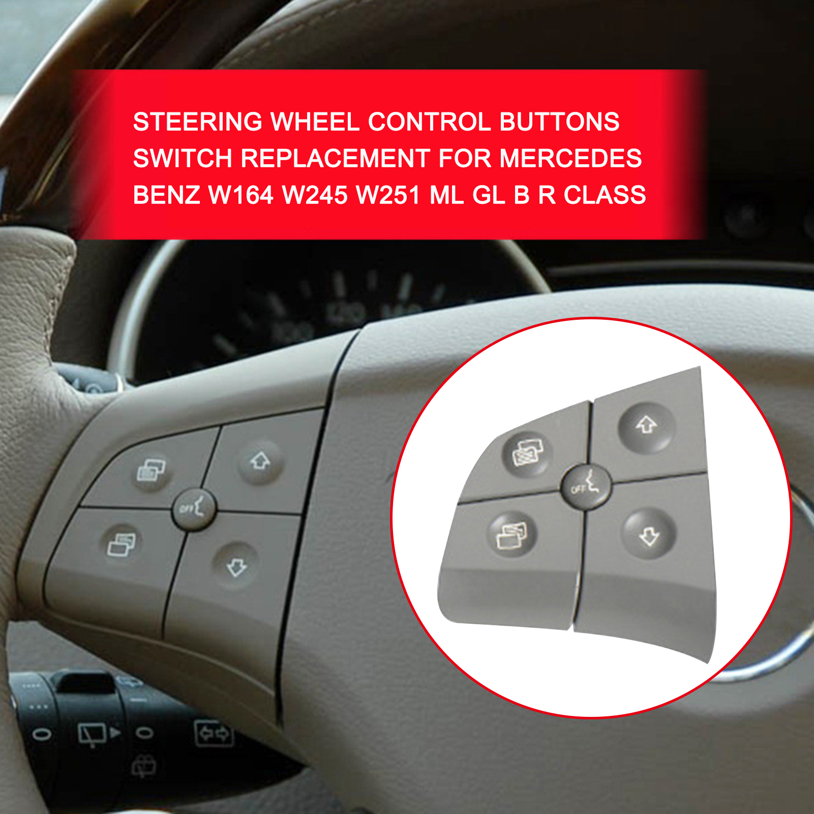 Steering Wheel Control Buttons Switch Replacement for Mercedes Benz W164 W245 W251 ML GL B R Class